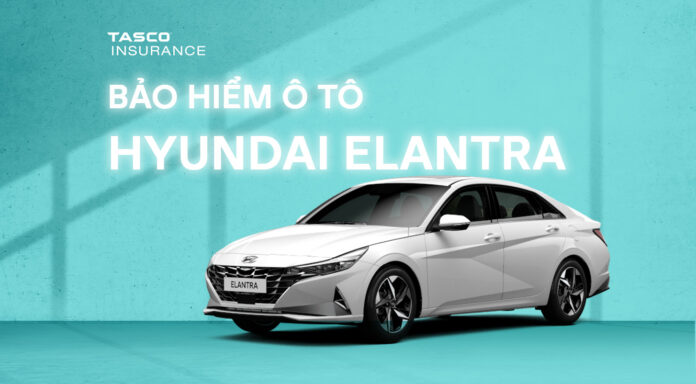 Bảo hiểm xe ô tô Hyundai Elantra