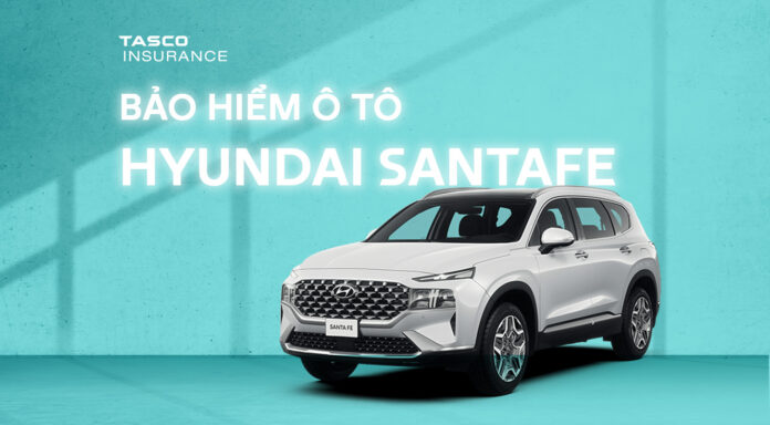 Bảo hiểm xe ô tô Hyundai SantaFe