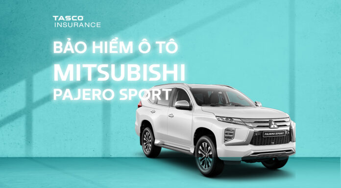 Bảo hiểm xe ô tô Mitsubishi Pajero Sport