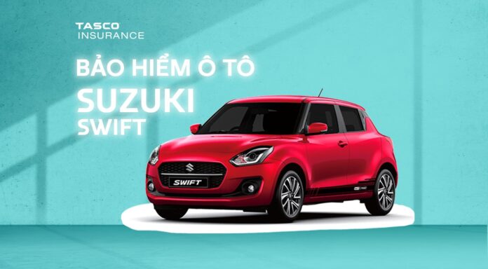 Bảo hiểm xe ô tô Suzuki Swift