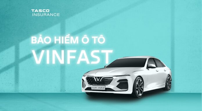 Bảo hiểm xe ô tô Vinfast