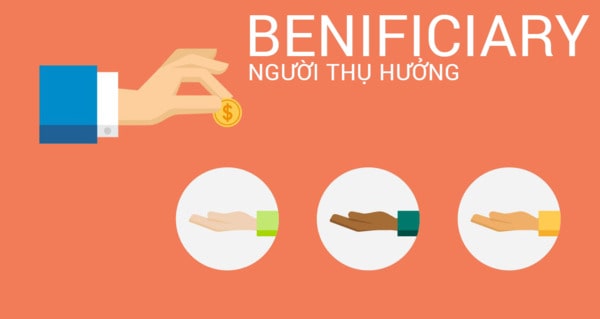 Người thụ hưởng là gì? Tìm hiểu vai trò & quyền lợi chi tiết của người thụ hưởng 3 Phân biệt người thụ hưởng và người được bảo hiểm